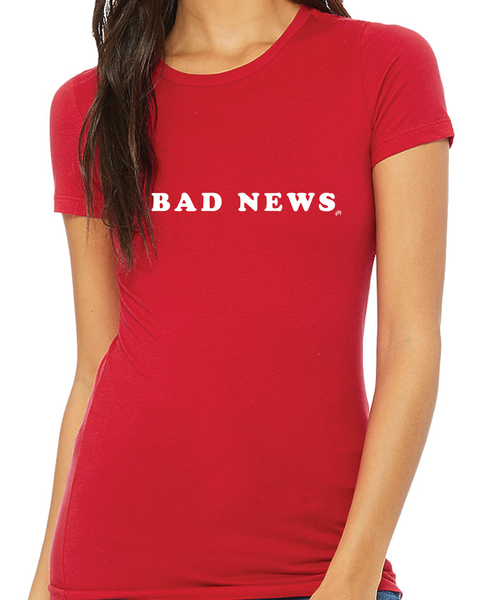 Bad News