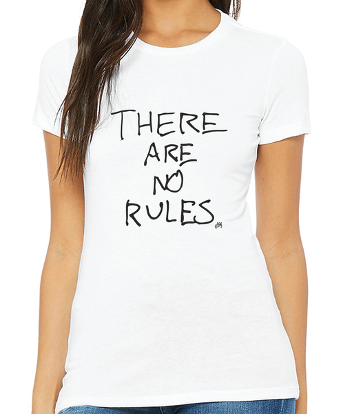 There Are No Rules - Womens